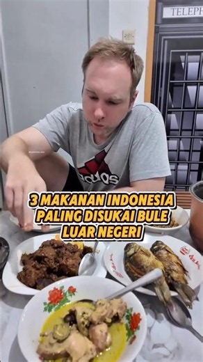 3 Indonesian Foods Most Loved by Foreigners #food #indonesia #shorts