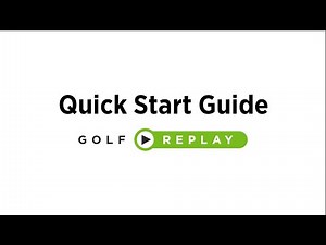Quick Start Guide - Blast Golf Replay
