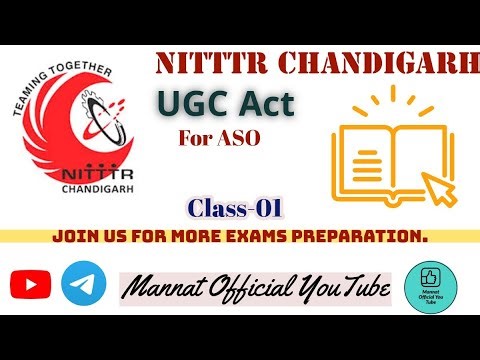 UGC Act Class-1🔥 NITTTR Chandigarh #aso #nitttrchandigarh #UGCact