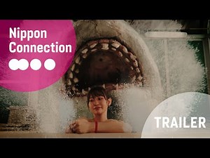 Hotspring SharkAttack『温泉シャーク』Official Film Trailer | Nippon Connection Film Festival