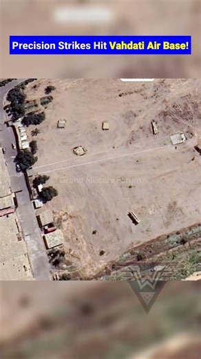 Precision Strikes Hit Iran's Vahdati Air Base