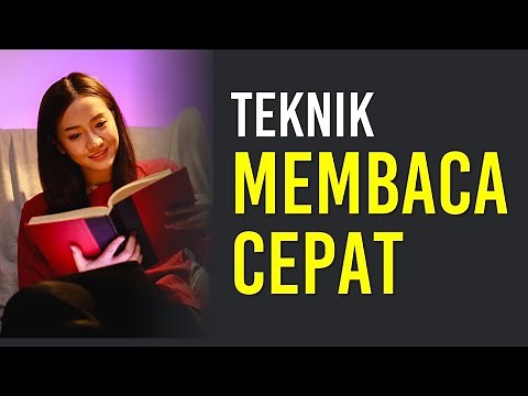 Teknik Membaca Cepat dan Efektif
