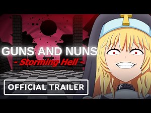 Guns and Nuns: Storming Hell - Official Demo Launch Trailer