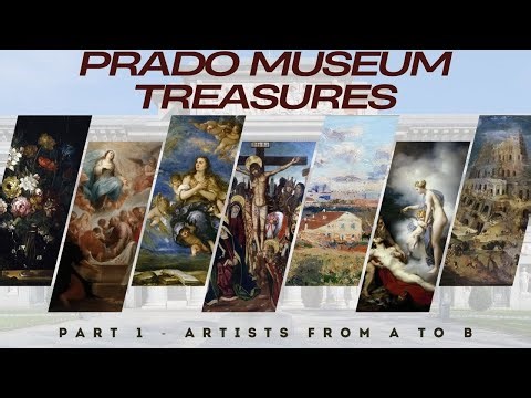 Prado Museum Treasures: Part 1 - Artists from A to B. 4K | Ars Tibi