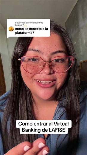 Cómo utilizar el Virtual Banking de LAFISE con facilidad