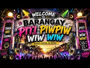 Piti Piwpiw Wiw Wiw | Budots (Lyric Video)