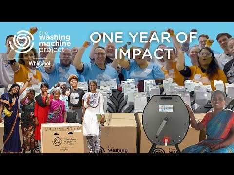 One Year of Impact: The Washing Machine Project x Whirlpool Foundation 🌍💧