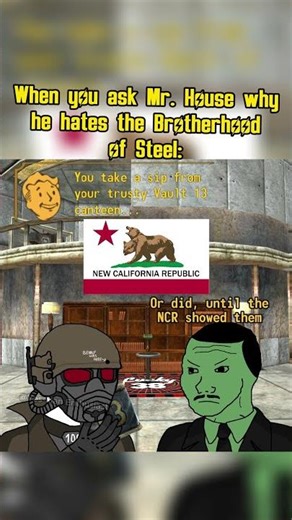 When you ask Mr. House why he hates the brotherhood of steel in Fallout new vegas #memes #shorts