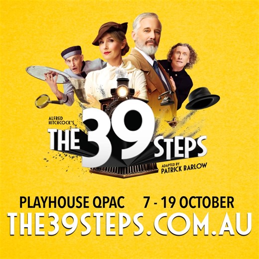 Mix Hitchcock’s classic spy thriller with Monty Python-style chaos and you get THE 39 STEPS — a turbo-charged, Olivier and Tony Award-winning comedy smash 💥 Directed by Damien Ryan and starring Lisa McCune, Ian Stenlake and The Umbilical Brothers (David Collins and Shane Dundas) it’s a fast, funny, unmissable night of theatre. Opening at The Playhouse in October, this is one you don't want to miss! | The 39 Steps Play