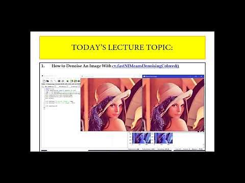 #cv.fastNlMeansDenoisingColored()|Non-Local Means Denoising|Practical Image Processing:Open Cv|Lec#8