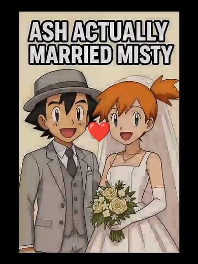 "Ash actually married misty😱💥😱"#pokemon #pokemongo #pokemoncommunity #shortsfeed #shorts #ash