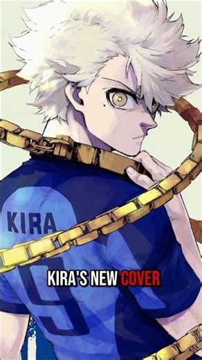 KIRA'S NEW COVER CONFIRMS the FUTURE of BLUE LOCK 💎 #anime #bluelock #manga #shorts