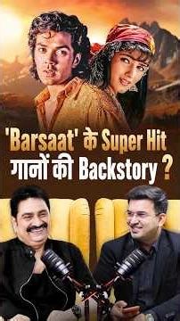 कैसे बने 'Barsaat' के Iconic Songs?| Shubhankar Mishra| Kumar Sanu
