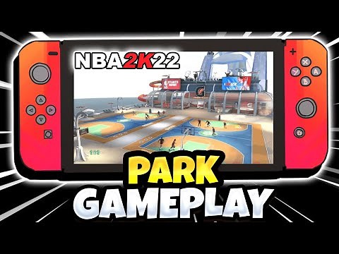 Nba 2k22 Nintendo Switch Park Gameplay & Park Tour | My Player Mode!
