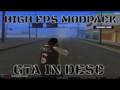 GTA SAMP HIGH FPS MODPACK FOR LOW END PC [GTA IN DESC]