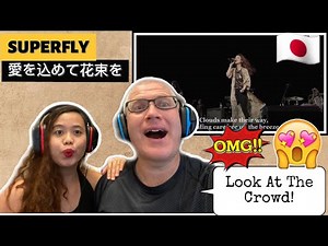 SUPERFLY -愛を込めて花束 | FIRST TIME TO REACT!🇯🇵