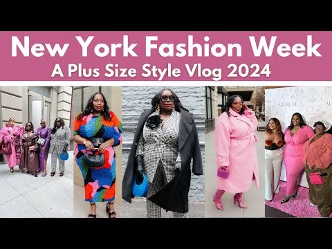 A New York Fashion Week Plus Size Style Vlog