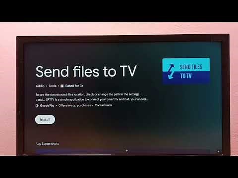 Google TV : How to Install Send File To TV App