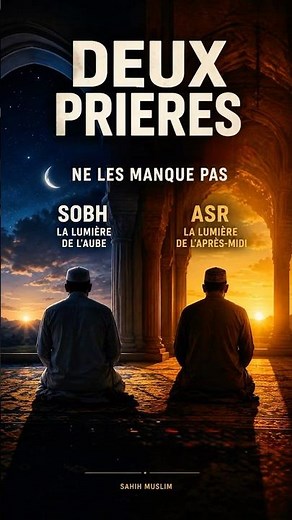 Pourquoi faut-il préserver la prière à son heure ?
