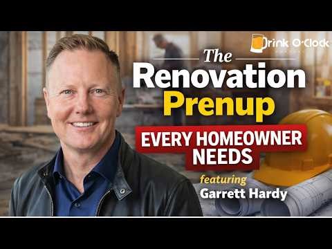 The Renovation Prenup Every Homeowner Needs