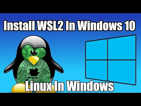 Windows 10 TIPS: Install WSL2 - Windows Subsystem for Linux