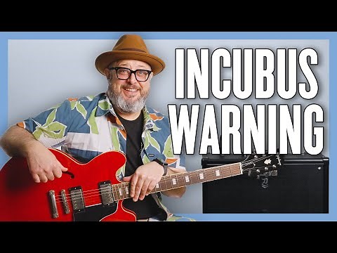 Incubus Warning Guitar Lesson + Tutorial