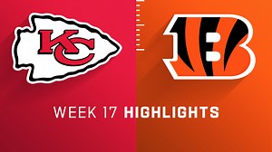 Chiefs vs. Bengals highlights | Week 17