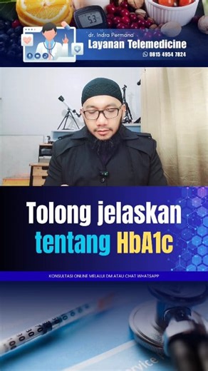 167K views · 2.3K reactions | Apa itu HbA1C? Pasien diabetes wajib tahu. #diabetes #insulin | Catatan Dokter Indra | Facebook