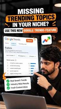 Missing Trending Topics? Use This New Google Trends Feature