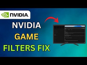 How To Fix NVIDIA Game Filters Not Working In 2025 - Full guide