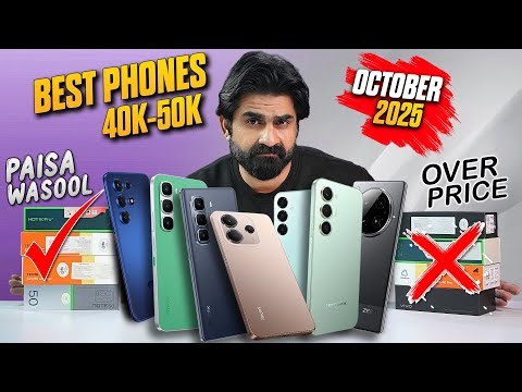 Paisa Wasool Box Pack Phones Under 40,000/- to 50,000/- in Pakistan October 2025 ! Top Picks 🔥