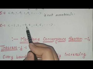 Monotonic Sequence with Example | Monotone Convergence Theorem | Sequence Lec - 8 | Real Analysis |