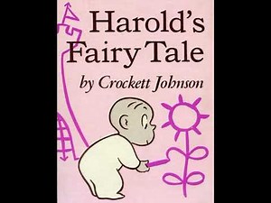Harold's fairy tale - Crockett Johnson