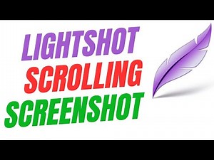 How To Take Scrolling Screenshot With Lightshot