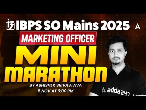 IBPS SO Mains Marketing Officer 2025 | IBPS SO Marketing Mini Marathon | Complete Marketing Concepts
