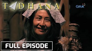 TADHANA: “FAKE HEALER” PART 2 OF 2: ISANG FAKE HEALER, PATULOY ANG PANLOLOKO SA ISANG SITIO! Patuloy ang panloloko ng La Verdad (Samantha Lopez) sa mga tao ng Sitio Luwalhati hangga’t may natitirang naniniwala sa panggagagamot niya. Ngayong unti-unti nang nagigising si Aurora (Alma Moreno) sa katotohanan, paano niya kaya lalaban ang diyos-diyosan na minsan niyang sinamba? | Tadhana GMA
