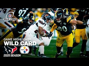 Houston Texans vs Pittsburgh Steelers Game Highlights | 2025 NFL Season Wild Card Round