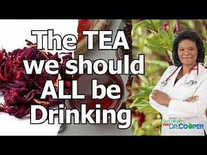 The Amazing Health Benefits of Hibiscus Flower | Get Healthy with Dr. Dona Cooper