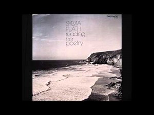 Sylvia Plath Reading Her Poetry