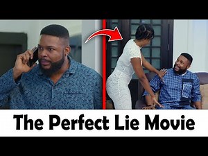 The Perfect Lie Movie 2025 | Brought to You by Omoni Oboli TV