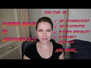 Career Roles in Commercial Archaeology