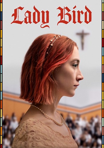 Lady Bird streaming: where to watch movie online?