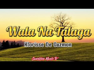 Wala Na Talaga (Klarisse De Guzman) Lyric video
