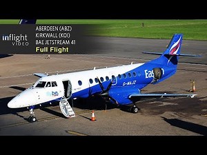Eastern Airways/Flybe Full Flight: Aberdeen to Kirkwall, Orkney - BAe Jetstream 41 (with ATC)
