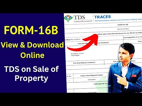 Form 16B - TDS Certificate for Sale of Property I download Form 16B for TDS on Property Purchased