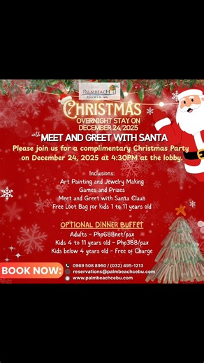 Santa Claus is coming to Palmbeach this December 24! Book an overnight stay with us this December 24, 2025 and enjoy our complimentary Christmas party and a meet and greet with Santa! Water sports/activities available: - Scuba Diving - Island Hopping - Jetski Rental - Tow sports - Banana boat - Wakeboarding - Knee boarding - Parasailing - Rubber Boat Rental - Kayak and Stand Up Paddle Rental For bookings and inquiries, please email us at reservations@palmbeachcebu.com or text/call 09695088960, 0