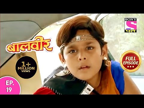 Baal Veer | Full Episode | Episode 19 | 12th September, 2020
