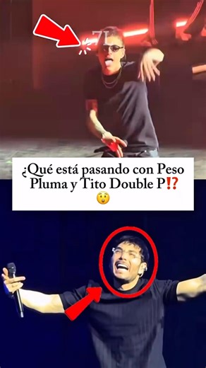 What's going on with Peso Pluma and Tito Doble P⁉️😲 #pesopluma #titodoublep #parati #mexico #fy