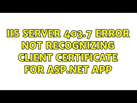 IIS Server 403.7 error not recognizing Client Certificate for ASP.NET app