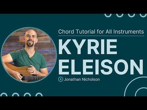 Kyrie Eleison | Chris Tomlin | Chord Chart & Tutorial